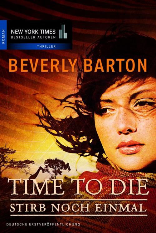 Cover of the book Time to Die - Stirb noch einmal by Beverly Barton, MIRA Taschenbuch
