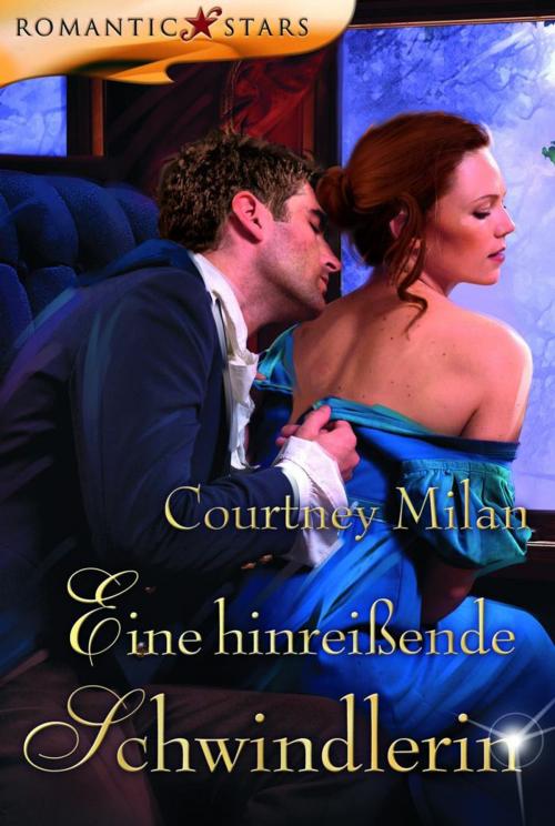 Cover of the book Eine hinreißende Schwindlerin by Courtney Milan, MIRA Taschenbuch