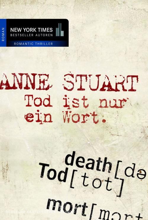 Cover of the book Tod ist nur ein Wort by Anne Stuart, MIRA Taschenbuch