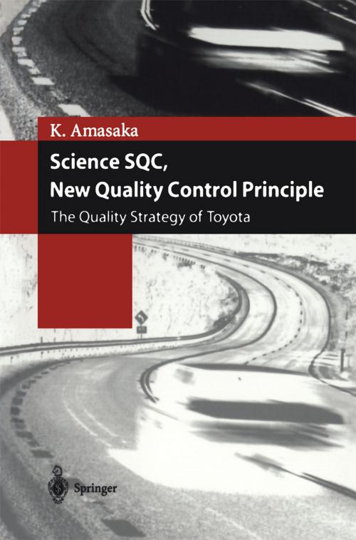 Cover of the book Science SQC, New Quality Control Principle by Kakuro Amasaka, Springer Japan
