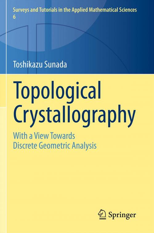 Cover of the book Topological Crystallography by Toshikazu Sunada, Springer Japan