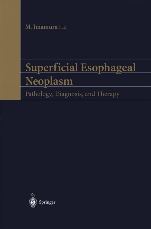 Cover of the book Superficial Esophageal Neoplasm by , Springer Japan
