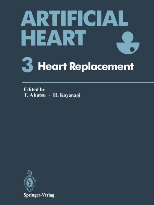 Cover of the book Artificial Heart 3 by J.M. Anderson, L.H. Cohn, P.L. Frommer, M. Hachida, K. Kataoka, S. Nitta, C. Nojiri, D.B. Olsen, D.G. Pennington, S. Takatani, R. Yozu, Springer Japan