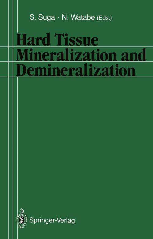 Cover of the book Hard Tissue Mineralization and Demineralization by , Springer Japan