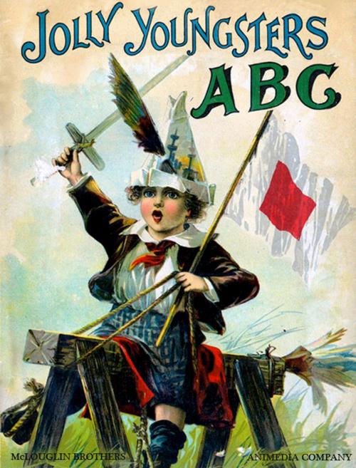 Cover of the book Jolly youngster ABC (Illustrated edition) by John McLoughlin, Edmund McLoughlin, Animedia Company