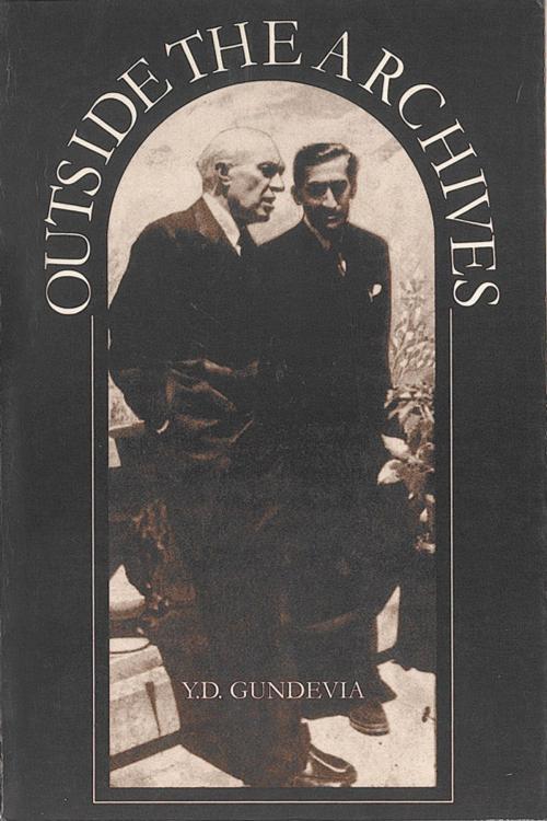 Cover of the book Outside the Archives by Y D Gundevia, Sangam Books (India) Pvt. Ltd.