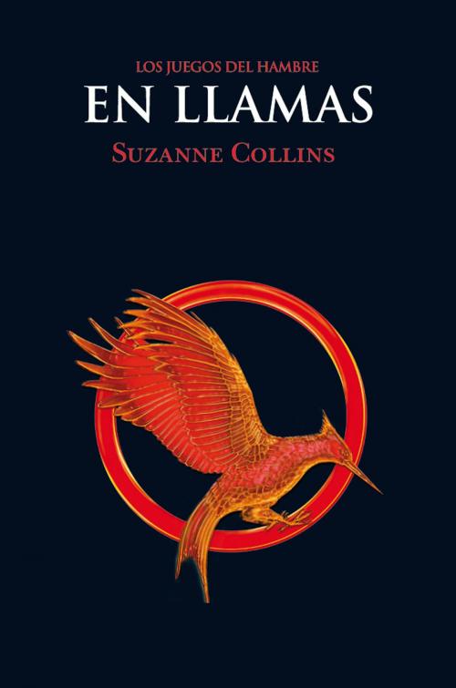 Cover of the book En llamas by Suzanne Collins, Molino