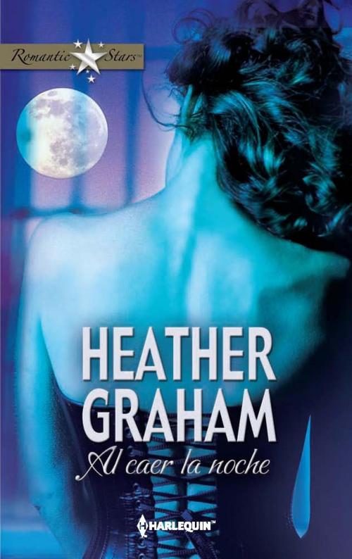 Cover of the book Al caer la noche by Heather Graham, Harlequin, una división de HarperCollins Ibérica, S.A.