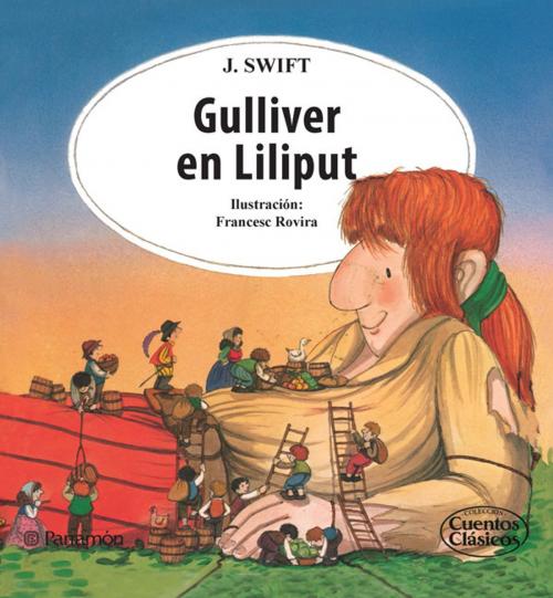 Cover of the book Gulliver en Liliput by Jonathan Swift, Parramón Paidotribo