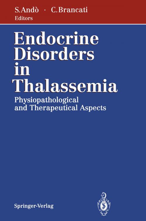 Cover of the book Endocrine Disorders in Thalassemia by M. Maggiolini, G.de Luca, M. Bria, Springer Milan