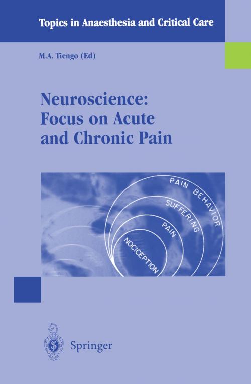 Cover of the book Neuroscience: Focus on Acute and Chronic Pain by , Springer Milan