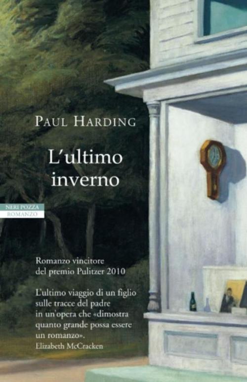 Cover of the book L'ultimo inverno by Paul Harding, Neri Pozza