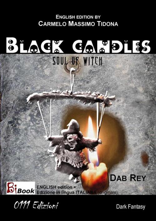 Cover of the book Black Candles (English version) by Dab Ray, 0111 Edizioni