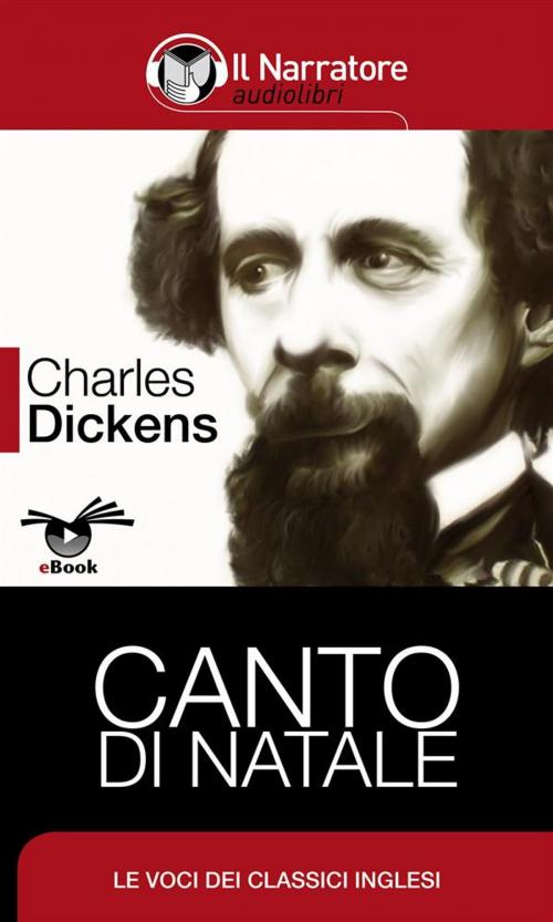 Cover of the book Canto di Natale by Charles Dickens, Il Narratore