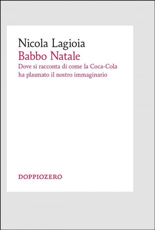 Cover of the book Babbo Natale by Nicola Lagioia, Doppiozero