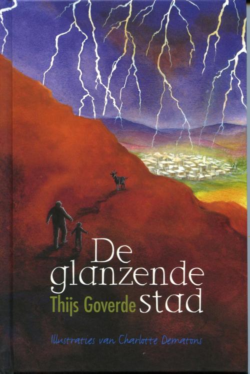 Cover of the book De glanzende stad by Thijs Goverde, Uitgeverij Holland