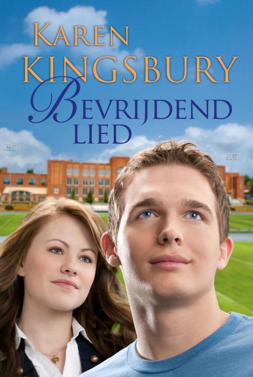 Cover of the book Bevrijdend lied by Karen Kingsbury, VBK Media