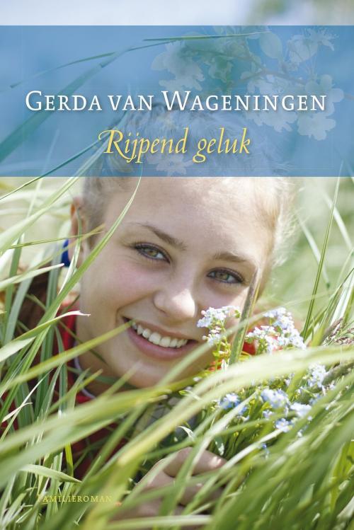 Cover of the book Rijpend geluk by Gerda van Wageningen, VBK Media