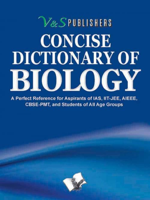 Cover of the book Concise Dictionary Of Biology by V&S Publishers’ Editorial Board, V&S Publishers