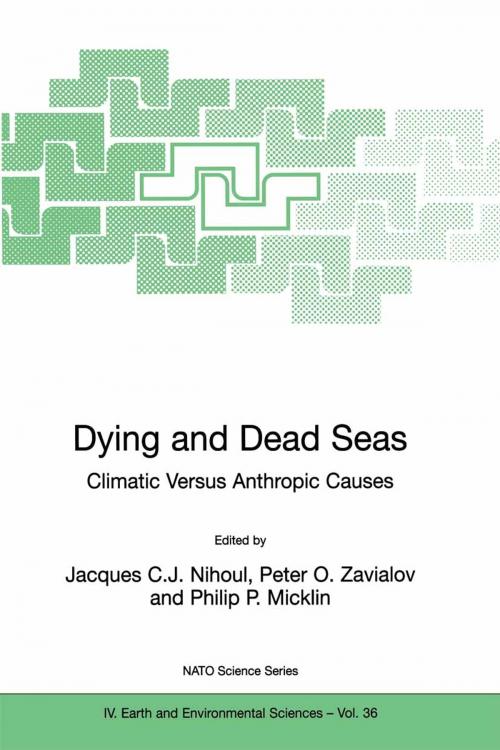 Cover of the book Dying and Dead Seas Climatic Versus Anthropic Causes by , Springer Netherlands