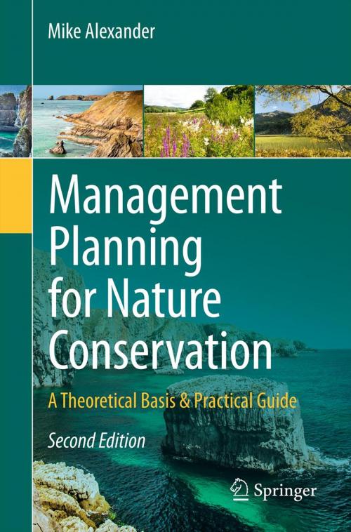 Cover of the book Management Planning for Nature Conservation by Mike Alexander, Springer Netherlands