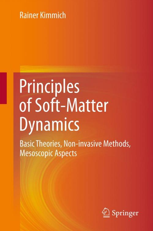 Cover of the book Principles of Soft-Matter Dynamics by Rainer Kimmich, Springer Netherlands