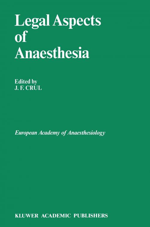 Cover of the book Legal Aspects of Anaesthesia by , Springer Netherlands