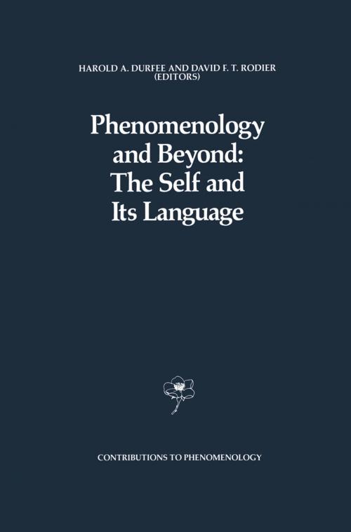 Cover of the book Phenomenology and Beyond: The Self and Its Language by , Springer Netherlands