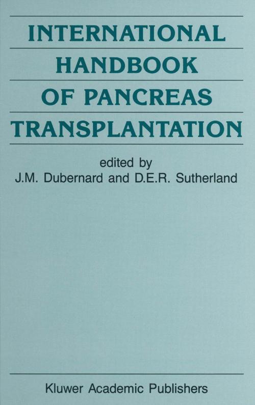 Cover of the book International Handbook of Pancreas Transplantation by , Springer Netherlands