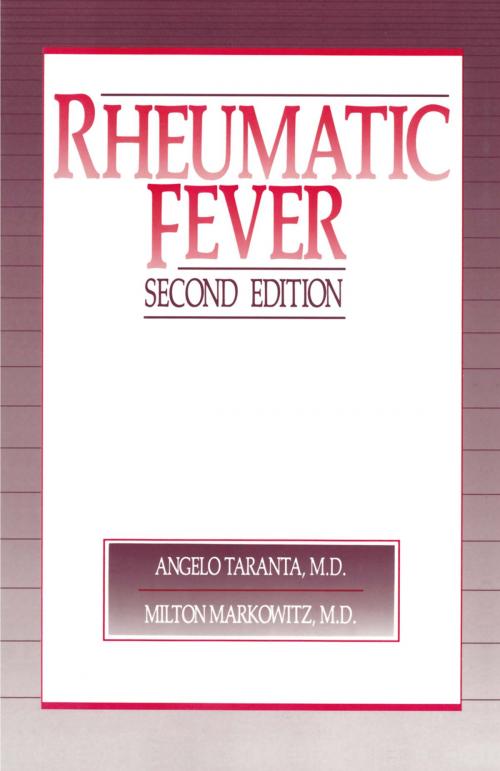 Cover of the book Rheumatic Fever by Angelo Taranta, M. Markowitz, Springer Netherlands