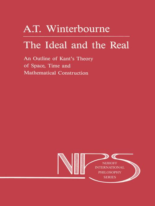 Cover of the book The Ideal and the Real by A. Winterbourne, Springer Netherlands