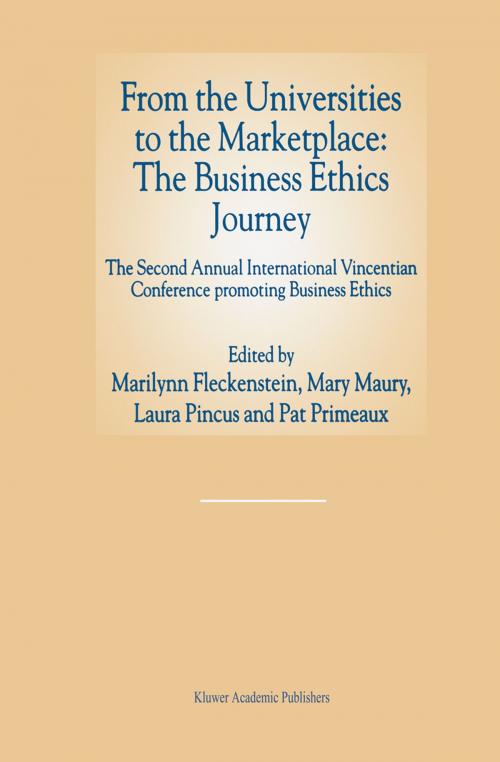 Cover of the book From the Universities to the Marketplace: The Business Ethics Journey by , Springer Netherlands
