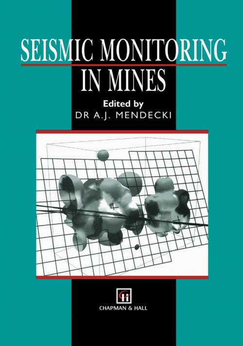 Cover of the book Seismic Monitoring in Mines by , Springer Netherlands