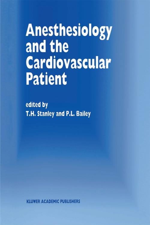 Cover of the book Anesthesiology and the Cardiovascular Patient by , Springer Netherlands