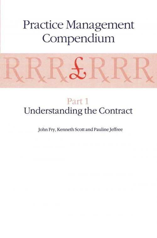Cover of the book Practice Management Compendium by John Fry, K. Scott, P. Jeffree, Springer Netherlands