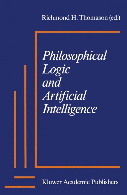 Cover of the book Philosophical Logic and Artificial Intelligence by , Springer Netherlands
