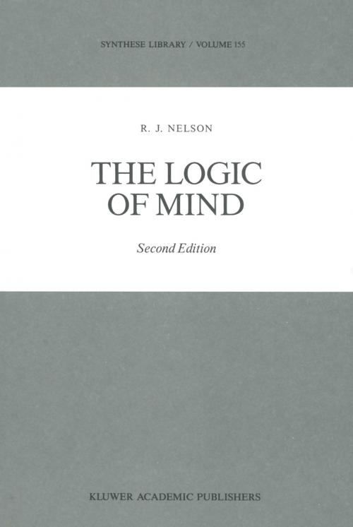Cover of the book The Logic of Mind by R.J. Nelson, Springer Netherlands