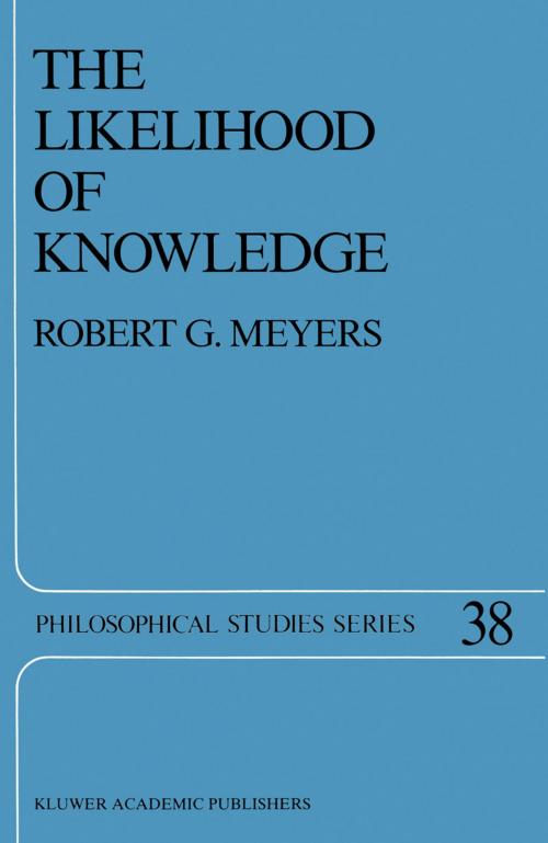 Cover of the book The Likelihood of Knowledge by R.G. Meyers, Springer Netherlands