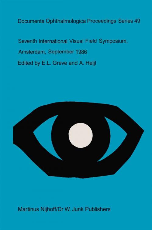 Cover of the book Seventh International Visual Field Symposium, Amsterdam, September 1986 by , Springer Netherlands