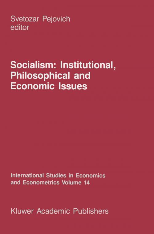 Cover of the book Socialism: Institutional, Philosophical and Economic Issues by , Springer Netherlands