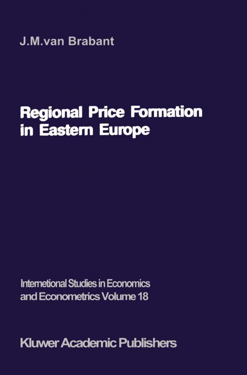Cover of the book Regional Price Formation in Eastern Europe by J.M. van Brabant, Springer Netherlands