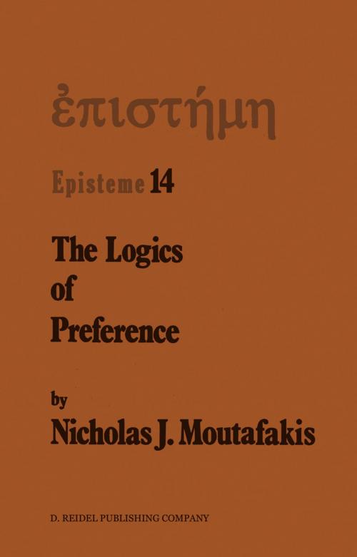 Cover of the book The Logics of Preference by N.J. Moutafakis, Springer Netherlands