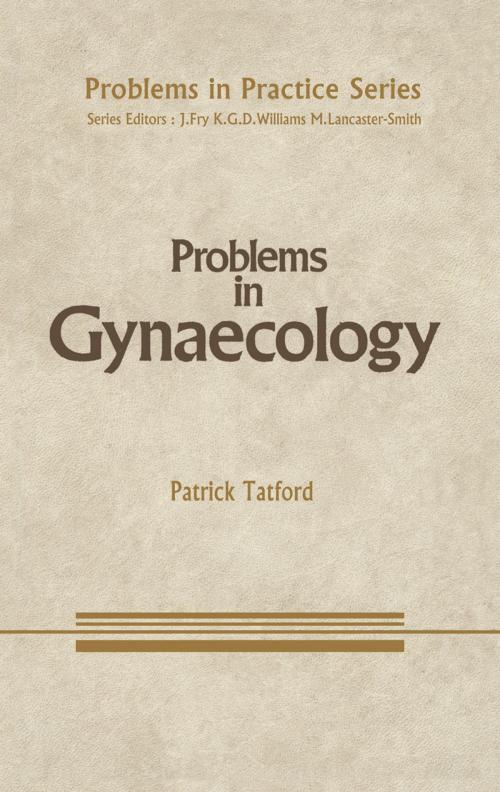 Cover of the book Problems in Gynaecology by , Springer Netherlands