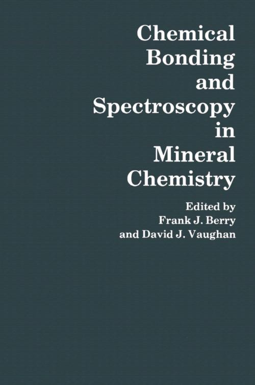 Cover of the book Chemical Bonding and Spectroscopy in Mineral Chemistry by F. J. Berry, Springer Netherlands