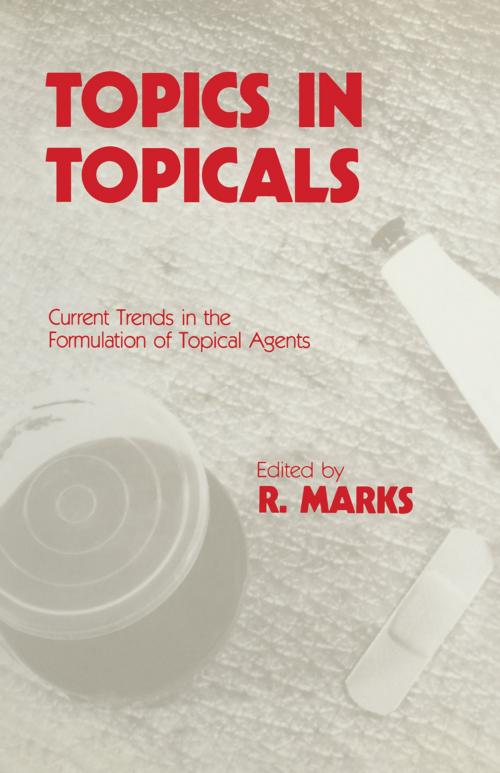 Cover of the book Topics in Topicals by , Springer Netherlands
