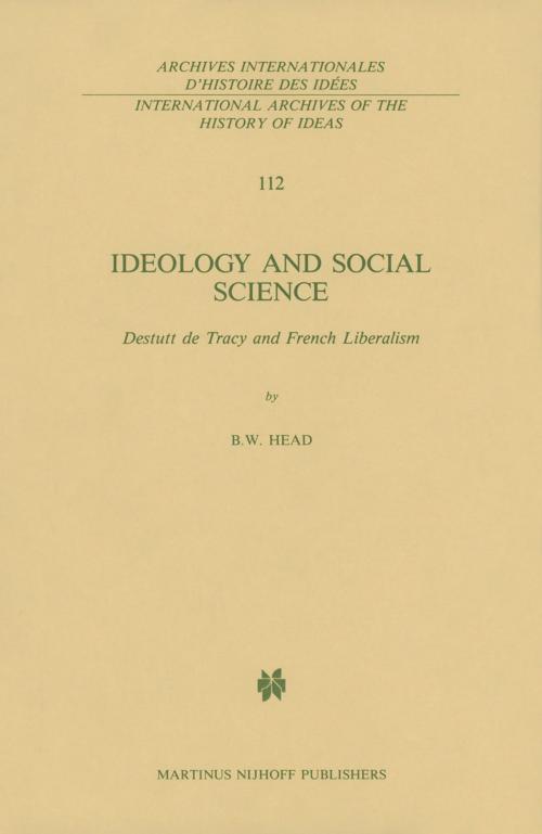 Cover of the book Ideology and Social Science by B. W. Head, Springer Netherlands