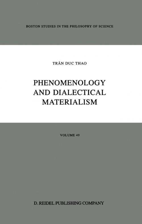 Cover of the book Phenomenology and Dialectical Materialism by D.J. Herman, Trân Duc Thao, D.V. Morano, Springer Netherlands