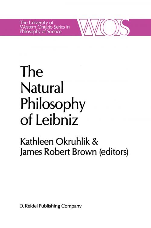 Cover of the book The Natural Philosophy of Leibniz by , Springer Netherlands