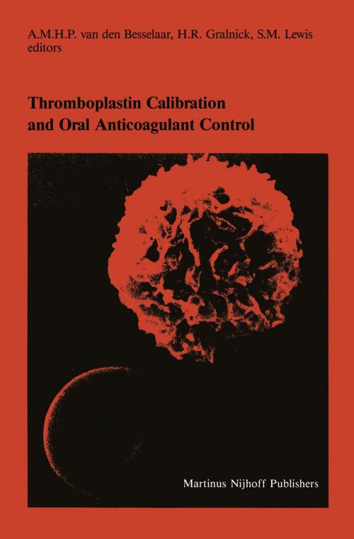 Cover of the book Thromboplastin Calibration and Oral Anticoagulant Control by , Springer Netherlands