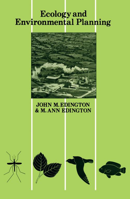 Cover of the book Ecology and Environmental Planning by J. M. Edington, Springer Netherlands